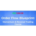 Mike Valtos Order Flow Blueprint Momentum & Reversal Trading Course